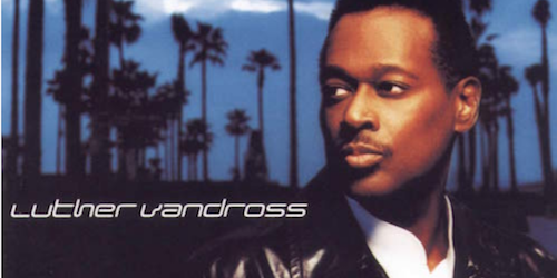 best luther vandross songs