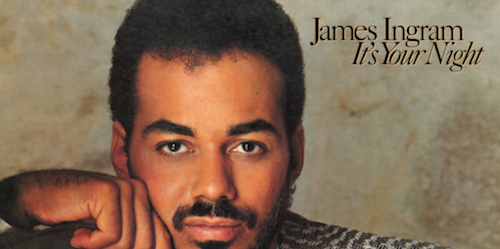 Flashback Friday: Remembering James Ingram