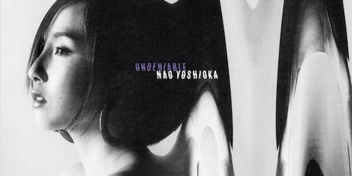 Album Review: Nao Yoshioka, Undeniable