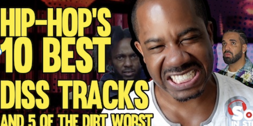 Hip-Hop’s 10 Best Diss Tracks … and 5 of the Dirt Worst | The Soul In Stereo Sessions