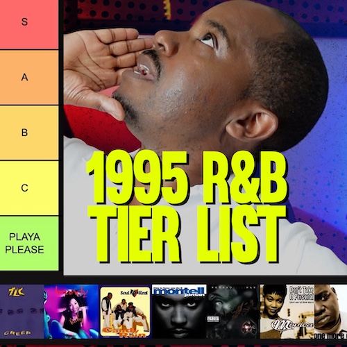 Ranking the No. 1 R&B Singles of 1995: A Tier List | The Soul In Stereo Sessions