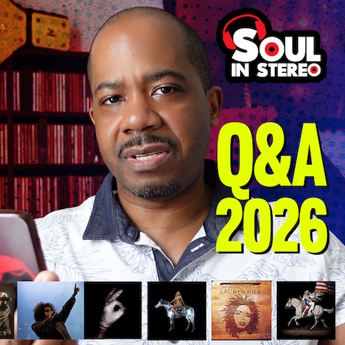 Will Drake Respond to Jay-Z? Is Lauryn Hill Overrated? The MEGA Q&A Edition | The Soul In Stereo Sessions